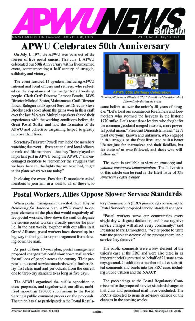 July 2021 APWU Celebrates 50 Years, Postal Workers Oppose Slower Service Standards