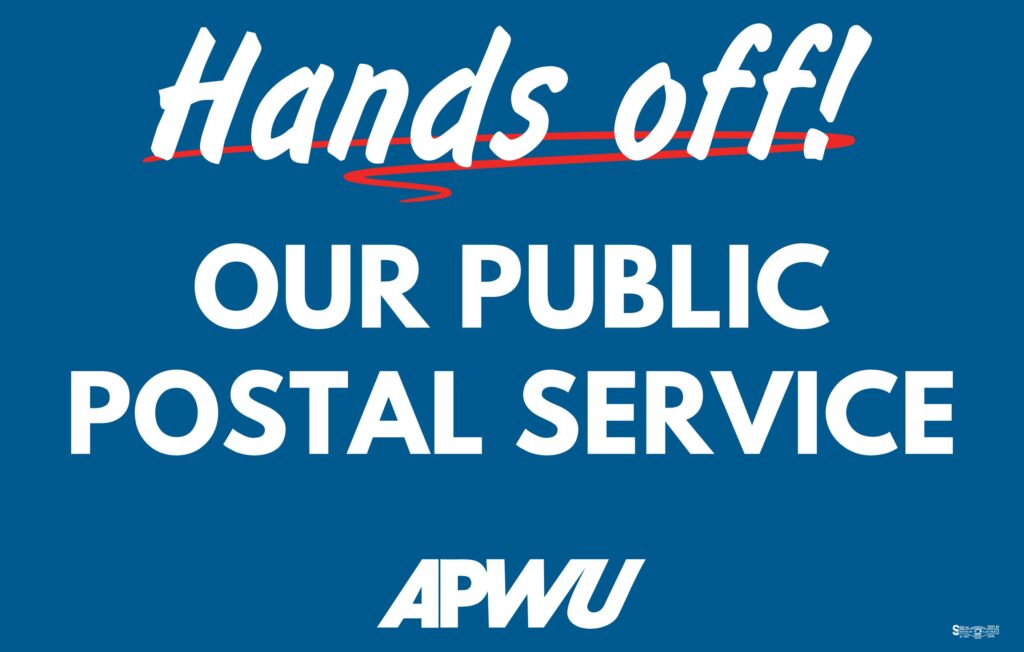 Hands off our Public Postal Service Rally Sign
