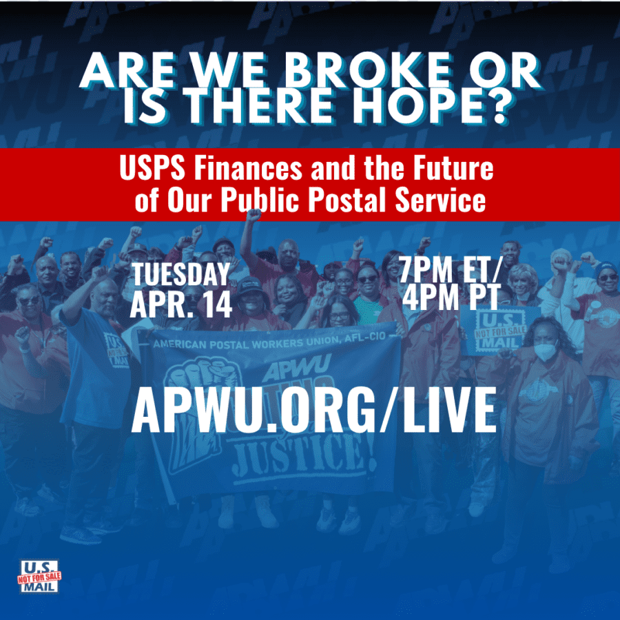 APWU Livestream Tonight – Are We Broke or Is There Hope?'s image